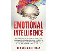 Brandon Goleman Emotional Intelligence (Tascabile) Brandon Goleman Collection