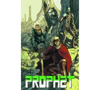 Brandon Graham Simon Roy Prophet Volume 3: Empire (Tascabile) PROPHET TP