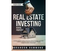 Brandon Hammond Real Estate Investing - Rental Property (Tascabile)