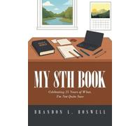 Brandon L Boswell My 8th Book (Tascabile)