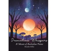 Brandon Lee Dellow Dreamtime Whispers (Tascabile)