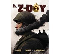 Brandon Macready Josh Rader Z-Day (Tascabile)