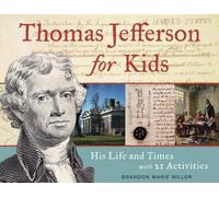 Brandon Marie Miller Thomas Jefferson for Kids (Tascabile) For Kids series