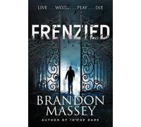 Brandon Massey Frenzied (Tascabile)