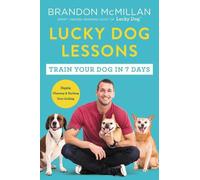 Brandon McMillan Lucky Dog Lessons (Tascabile)