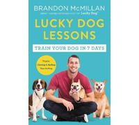 Brandon McMillan Lucky Dog Lessons (Tascabile)