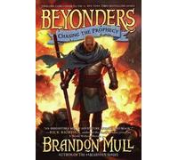 Brandon Mull Chasing the Prophecy (Copertina rigida)