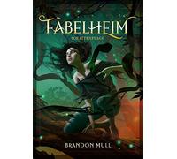 Brandon Mull Fabelheim Band 3: Schattenplage (Tascabile)