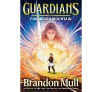 Brandon Mull Forbidden Mountain (Tascabile) Guardians