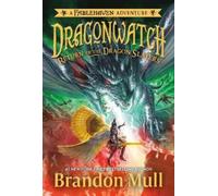 Brandon Mull Return of the Dragon Slayers (Tascabile) Dragonwatch