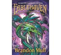 Brandon Mull Secrets of the Dragon Sanctuary (Tascabile) Fablehaven