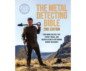 Brandon Neice The Metal Detecting Bible, 2nd Edition (Tascabile)