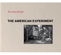 Brandon Ralph The American Experiment (Copertina rigida)