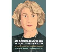 Brandon Robshaw Martha Nussbaum and Politics (Tascabile) Thinking Politics