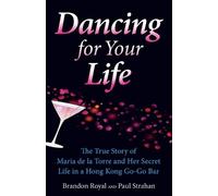 Brandon Royal Paul Strahan Dancing for Your Life (Tascabile)