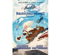 Brandon Sanders Bastille contra los bibliotecarios malvados / Bastil (Tascabile)