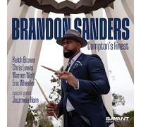 Brandon Sanders - Compton's Finest