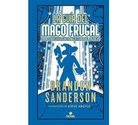 Brandon Sanders La guía del mago frugal para sobrevivir en la Inglat (Tascabile)