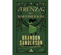 Brandon Sanders Trenza del mar Esmeralda / Tress of the Emera (Copertina rigida)