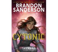 Brandon Sanderson Cytonic (Copertina rigida) Skyward Series