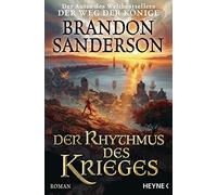 Brandon Sanderson Der Rhythmus des Krieges: Roman (Die Sturmlicht-C (Tascabile)