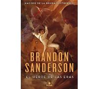 Brandon Sanderson El héroe de las eras / The Hero of Ages (Copertina rigida)