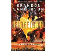 Brandon Sanderson Firefight (Copertina rigida) Reckoners