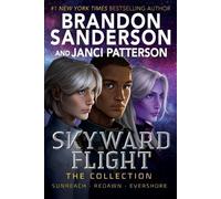 Janci Patterson Brandon Sanderson Skyward Flight: The Collection (Tascabile)