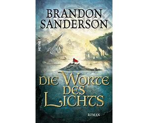 Brandon Sanderson M Die Worte des Lichts: Roman (Die Sturmlicht-Chr (Tascabile)