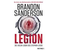 Brandon Sanderson Michael Legion - Die vielen Leben des Stephen Lee (Tascabile)