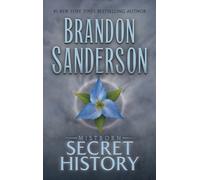Brandon Sanderson Mistborn: Secret History (Copertina rigida) Mistborn Saga