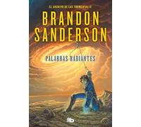Brandon Sanderson Palabras radiantes / Words of Radiance (Tascabile)