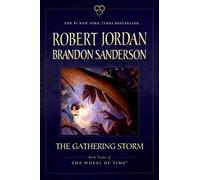 Brandon Sanderson Robert Jordan The Gathering Storm (Tascabile)