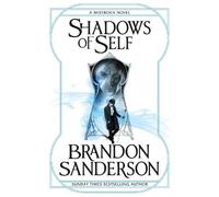 Brandon Sanderson Shadows of Self (Tascabile) Mistborn