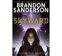 Brandon Sanderson Skyward (Copertina rigida) Skyward Series