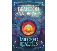 Brandon Sanderson Tailored Realities (Copertina rigida)