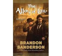 Brandon Sanderson The Alloy of Law (Copertina rigida) Mistborn Saga