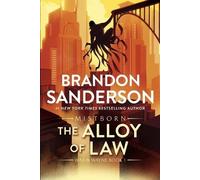 Brandon Sanderson The Alloy of Law (Tascabile) Mistborn Saga