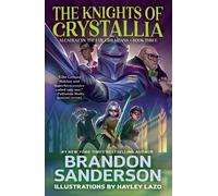 Brandon Sanderson The Knights of Crystallia (Tascabile)