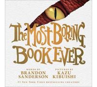 Brandon Sanderson The Most Boring Book Ever (Copertina rigida)