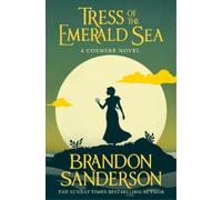 Brandon Sanderson Tress of the Emerald Sea (Tascabile)