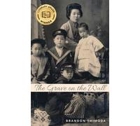 Brandon Shimoda The Grave on the Wall (Tascabile)