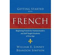 Brandon Simpson William Ernest Linney Getting Started with French (Tascabile)