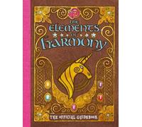 Brandon T Snider My Little Pony: The Elements of Harmony (Tascabile)