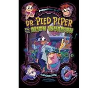 Brandon Terrell Dr. Pied Piper and the Alien Invasion (Copertina rigida)