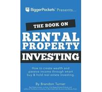 Brandon Turner Book on Rental Property Investing,the-How to Create W (Tascabile)