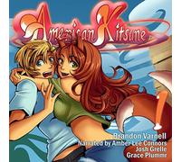Brandon Varnell Amber Lee Connors Josh Grelle Grace American Kitsun (Tascabile)