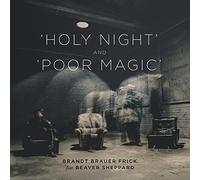 Brandt Brauer Frick - Holy Night/Poor Magic