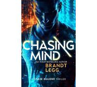 Brandt Legg Chasing Mind (Tascabile) Chase Malone Thriller