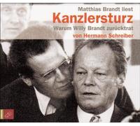 Brandt,Matthias - Der Kanzlersturz-Warum Willy B